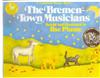 The Bremen-Town Musicians