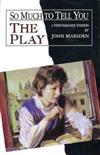 So Much to Tell You: The Play