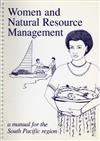 Women and Natural Resource Management: Manual for the South Pacific Region