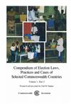 Compendium of Election Laws, Practices and Cases of Selected Commonwealth Countries: v. 1, Pt. 2