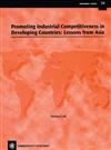 Promoting Industrial Competitiveness in Developing Countries: Lessons from Asia
