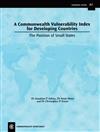 A Commonwealth Vulnerability Index for Developing Countries: The Position of Small States