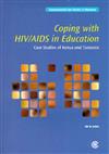 Coping with HIV/AIDS in Education: Case Studies of Kenya and Tanzania