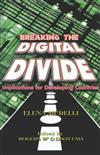 Breaking the Digital Divide: Implications for Developing Countries