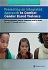 Promoting an Integrated Approach to Combat Gender Based Violence: A Training Manual