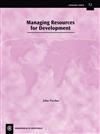 Managing Resources for Development