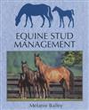 Equine Stud Management: A Textbook for Students