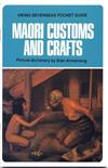 Maori Customs and Crafts