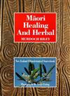 Maori Healing and Herbal