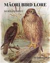 Maori Bird Lore: An Introduction