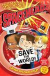 Spaceheadz Save the World
