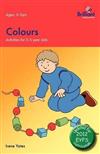 Colours: Activities for 3-5 Year Olds - 2nd Edition