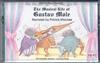 The Musical Life of Gustav Mole (Audiocassette)
