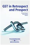 GST in Retrospect and Prospect