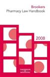 Brookers Pharmacy Law Handbook: v. 1