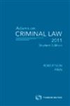 Adams on Criminal Law 2011: Student Edition