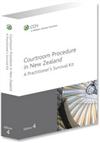 Courtroom Procedure in New Zealand: A Practitioner's Survival Kit