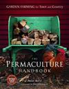 Permaculture Handbook: Garden Farming for Town and Country