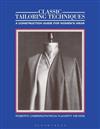 Classic Tailoring Techniques: A Construction Guide for Women's Wear