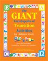The Giant Encyclopedia of Transition Activities for Children 3 to 6