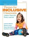 Themes for Inclusive Classrooms: Lesson Plans for Every Learner