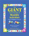 Giant Encyclopedia of Monthly Activities: For Children 3 to 6