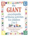 The Giant Encyclopedia of Theme Activities