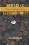 Remaking New Zealand and Australian Economic Policy: Ideas, Institutions and Policy Communities
