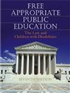 Free Appropriate Public Education: The Law and Children with Disabilities