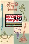 Working Days - Short Stories about Teenagers at Work: Short Stories about Teenagers at Work / Edited by Anne Mazer.