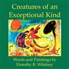 Creatures of an Exceptional Kind