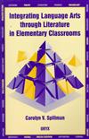 Integrating Language Arts Through Literature in Elementary Classrooms