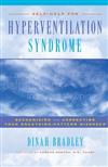 Self-Help for Hyperventilation Syndrome: Recognizing & Correcting Your Breathing Pattern Disorder