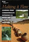 Making it Flow: Learning from Commonwealth Experience in Water and Electricity Provision
