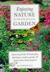 Enjoying Nature in the New Zealand Garden