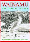 Wainamu - the Town by the Sea