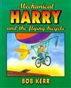 Mechanical Harry and the Flying Bicycle