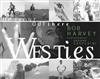 Westies: Up Front Out There