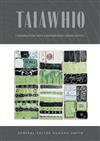 Taiawhio: Conversations with Contemporary Maori Artists