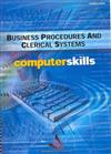 Business Administration: Unit 121: Operate Clerical Systems and Apply Business Procedures