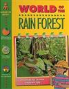 World of the Rain Forest