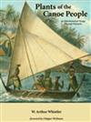 Plants of the Canoe People: An Ethnobotanical Voyage Through Polynesia