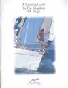 Cruising Guide to the Vava'u Island Group in the Kingdom of Tonga: The Moorings