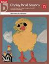 Display for All Seasons: a Thematic Approach to Infant Teaching