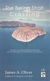 The Bering Strait Crossing: A 21st Century Frontier Between East and West