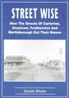 Street Wise: How The Streets Of Carterton, Greytown, Featherston And Martinborough Got Their Names
