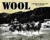 Wool: a History of the New Zealand Wool Industry