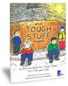 When Tough Stuff Happens: an Activity Book for Tough Times for 7-12 Year Olds