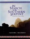 In Search of the Southern Serpent