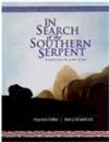 In Search of the Southern Serpent: A Journey into the Power of Place